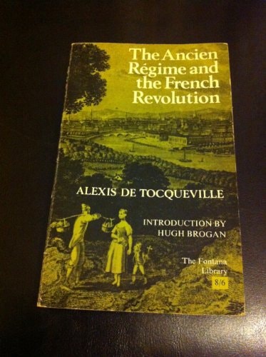 The Old Regime and the French Revolution