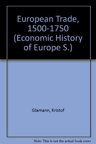 European Trade, 1500-1750