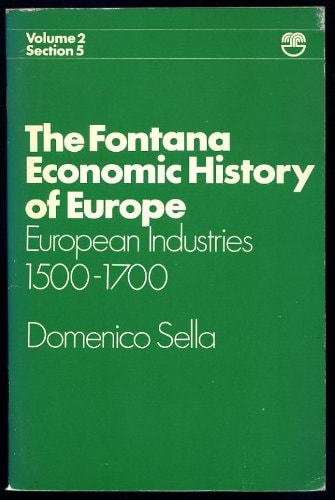European Industries, 1500-1700