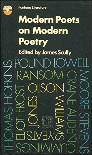Modern Poets on Modern Poetry