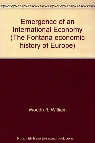 Emergence of an International Economy