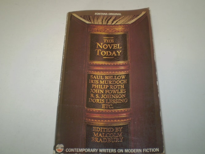 The Novel Today Contemporary Writers on Modern Fiction