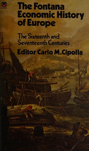 The Fontana Economic History of Europe