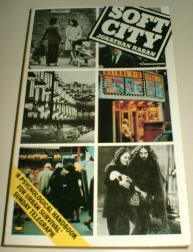 Soft City