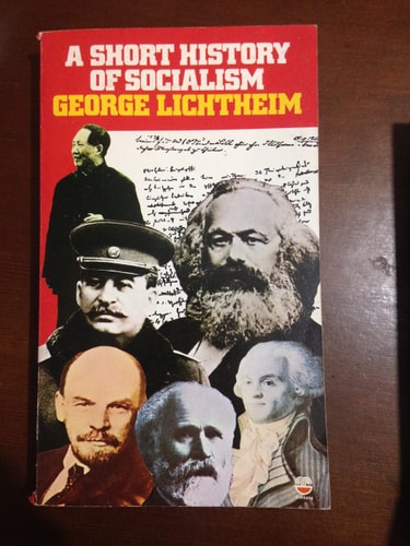 A Short History of Socialism