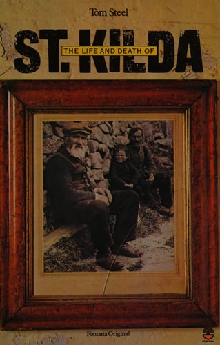 The Life and Death of St Kilda