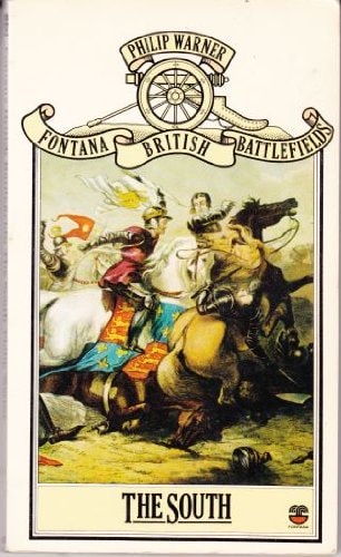 Fontana British Battlefields: The South