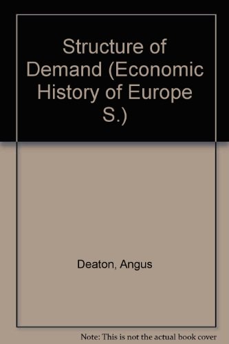 Structure of Demand: Economic History of Europe
