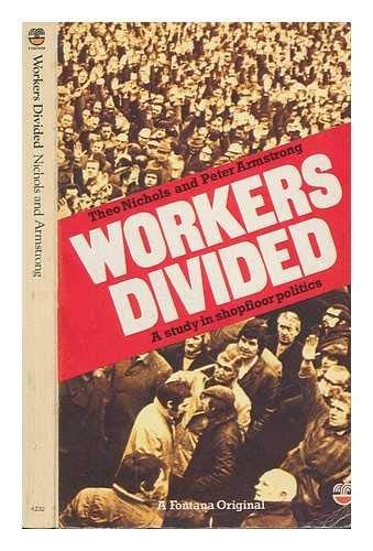 Workers Divided: Fontana Studies in Sociology