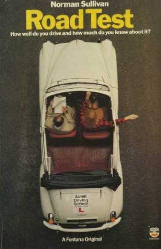 Road Test: How Well Do You Drive and How Much Do You Know About It?