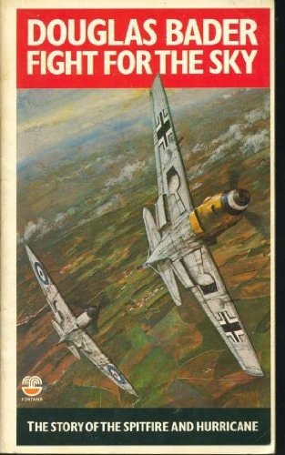 Fight for the Sky: Story of the Spitfire and Hurricane