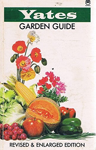 Yates Garden Guide, for Australian Gardeners