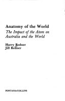 Anatomy of the World: The Impact of the Atom on Australia and the World