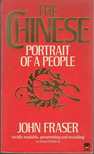 The Chinese: Portrait of a People