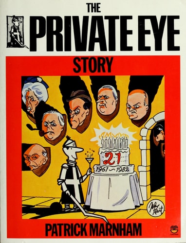 The Private Eye Story: The First 21 Years