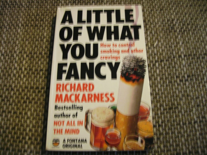 A Little of What You Fancy: How to Control Smoking and Other Cravings