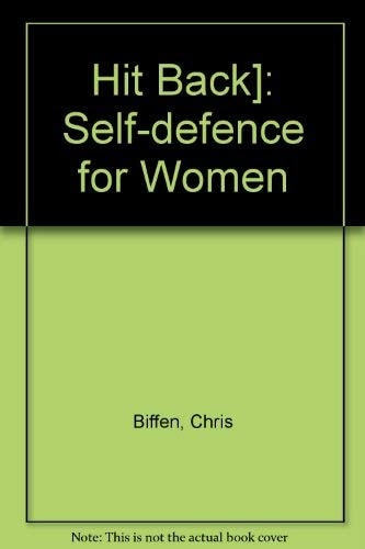 Hit Back: Self-defence for Women