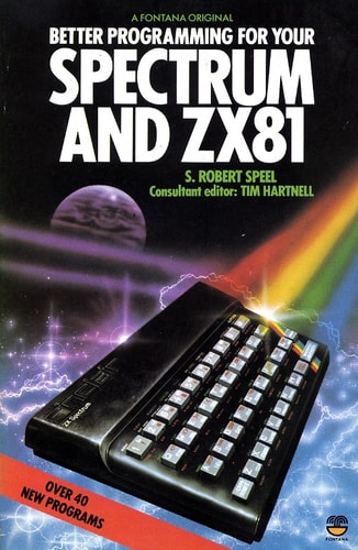 Better Programming for Your Spectrum and Z.X.81