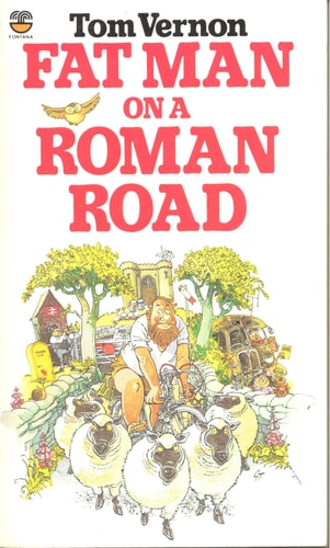 Fat Man on a Roman Road