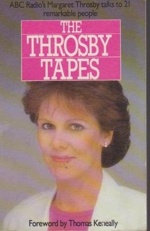 Throsby Tapes: Margaret Throsby Talks to Twenty-One Remarkable People
