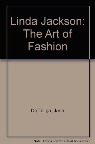 Linda Jackson: The Art of Fashion
