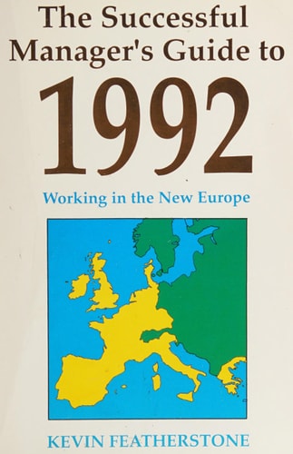 The Successful Manager's Guide to Europe (The Successful Manager Series)