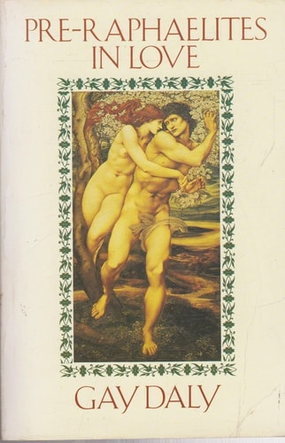The Pre-Raphaelites in Love