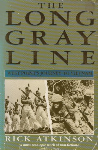 The Long Gray Line: The American Journey of West Point's Class of 1966