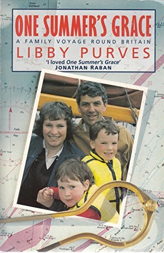 One Summer's Grace: A Family Voyage Round Britain