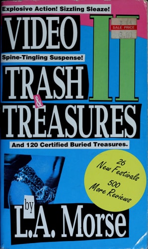 Video Trash and Treasures