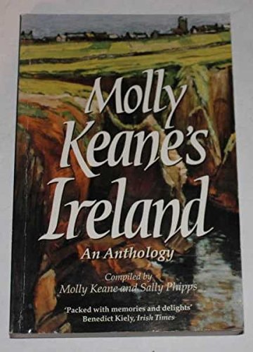 Molly Keane's Ireland: An Anthology