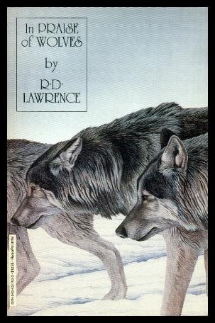 In Praise of Wolves
