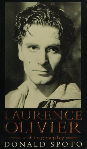 Laurence Olivier: A Biography