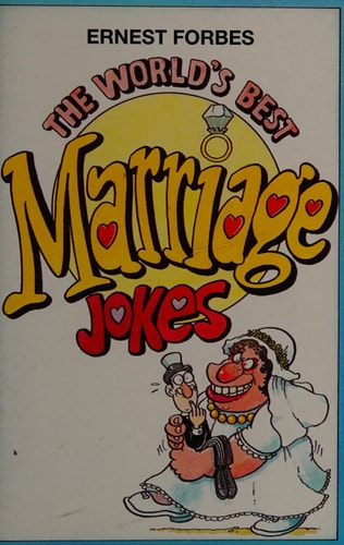 The World's Best Marriage Jokes