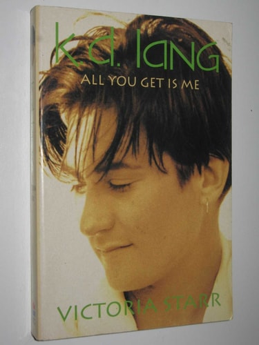 k.d. lang: All You Get Is Me