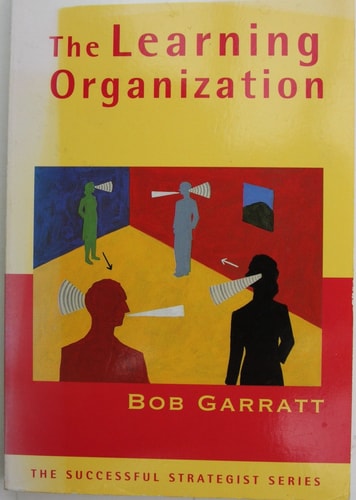The Learning Organization (Successful Strategist Series)