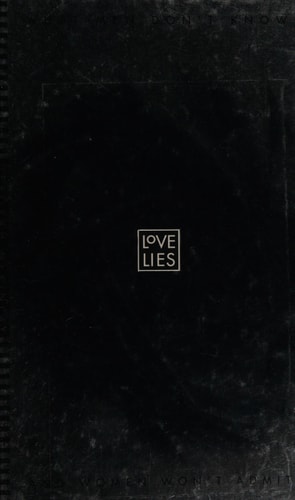 Love Lies: What Men Don't Know and Women Won't Admit