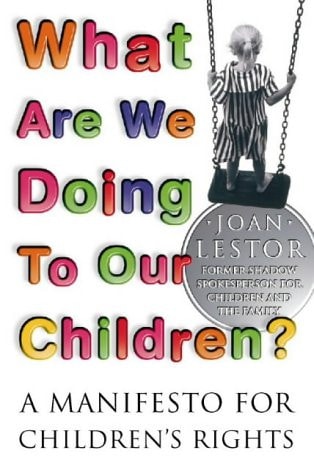 What Are We Doing to Our Children?