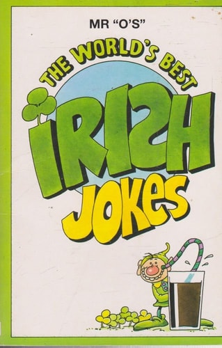 The World's Best Irish Jokes