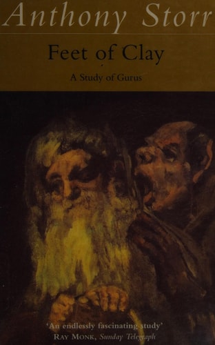 Feet of Clay: A Study of Gurus