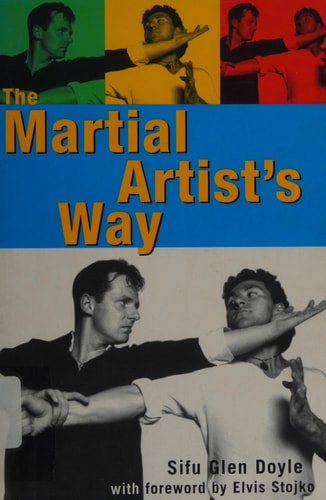 The Martial Artist's Way