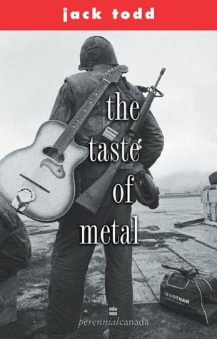 The Taste of Metal: A Deserter's Story