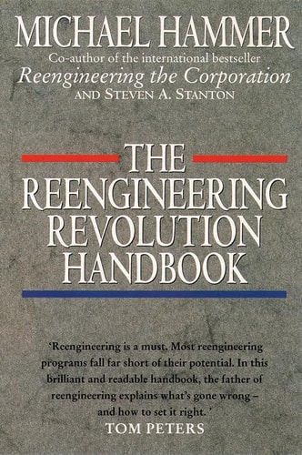 The Reengineering Revolution