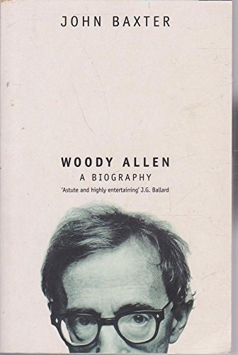 Woody Allen: A Biography