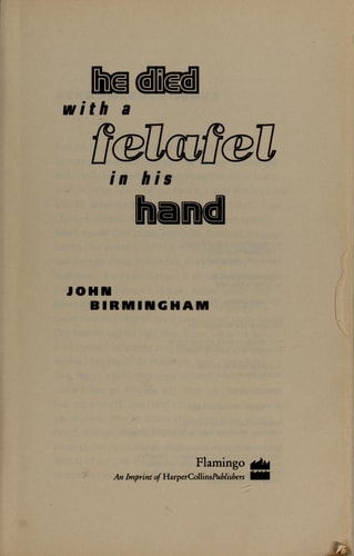 He Died with a Felafel in His Hand