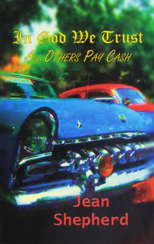 In God We Trust: All Others Pay Cash