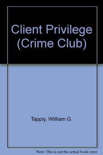 Client Privilege