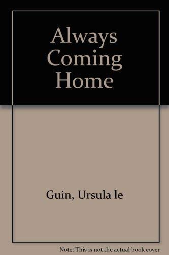 Always Coming Home