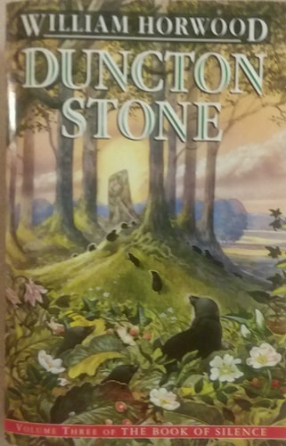Duncton Stone (The Book of Silence, Vol. 3)