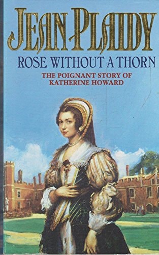 The Rose Without a Thorn